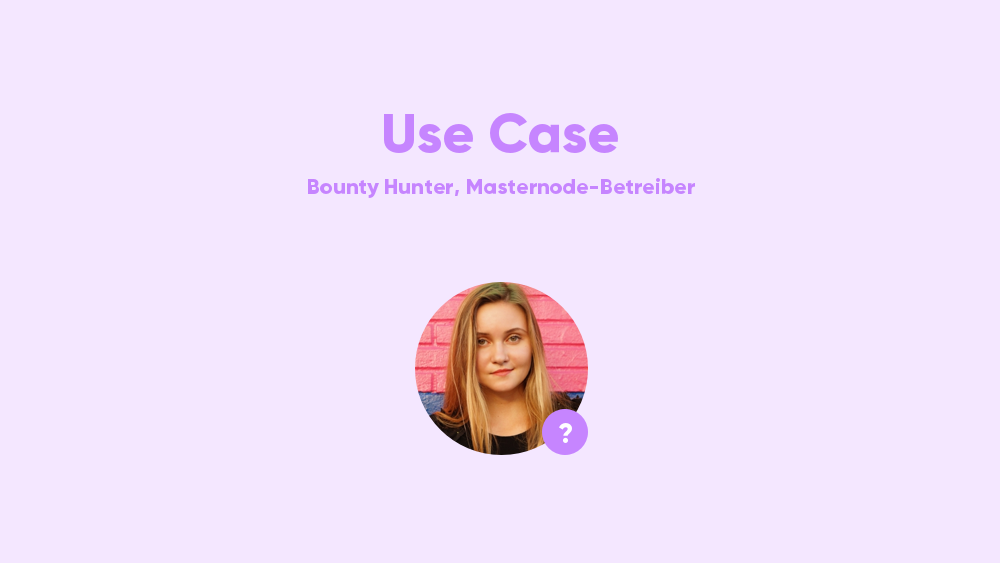 Use Case Bounty Hunter